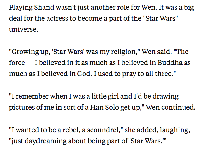 What I didn’t realize was that Ming-Na Wen grew up LOVING  #StarWars so it meant a LOT for her to step into this universe. "I remember when I was a little girl and I'd be drawing pictures of me in sort of a Han Solo get up." 