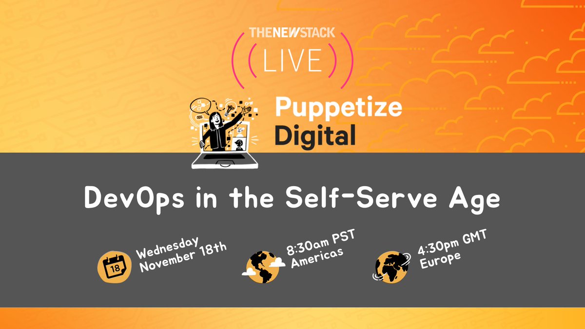 thenewstack's tweet photo. What is #DevOps in a self-serve age? Join us LIVE @Puppetize Digital for a roundtable discussion on Wed. Nov. 18 at 8:30 a.m. PST with @alannapb sr. director marketing, Field CTO Nigel Kersten, and CTO Deepak Giridharagopal at Puppet! #TNSlive #puppetize https://t.co/kTKylNTBLs https://t.co/7sNzFOYo8d