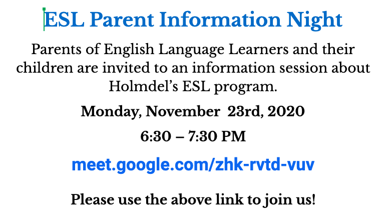 HolmdelHumanit1's tweet photo. Please join us on Monday, November 23rd, for our Virtual ESL Parent Night to learn more about our ESL program. https://t.co/oWemBKjtxz