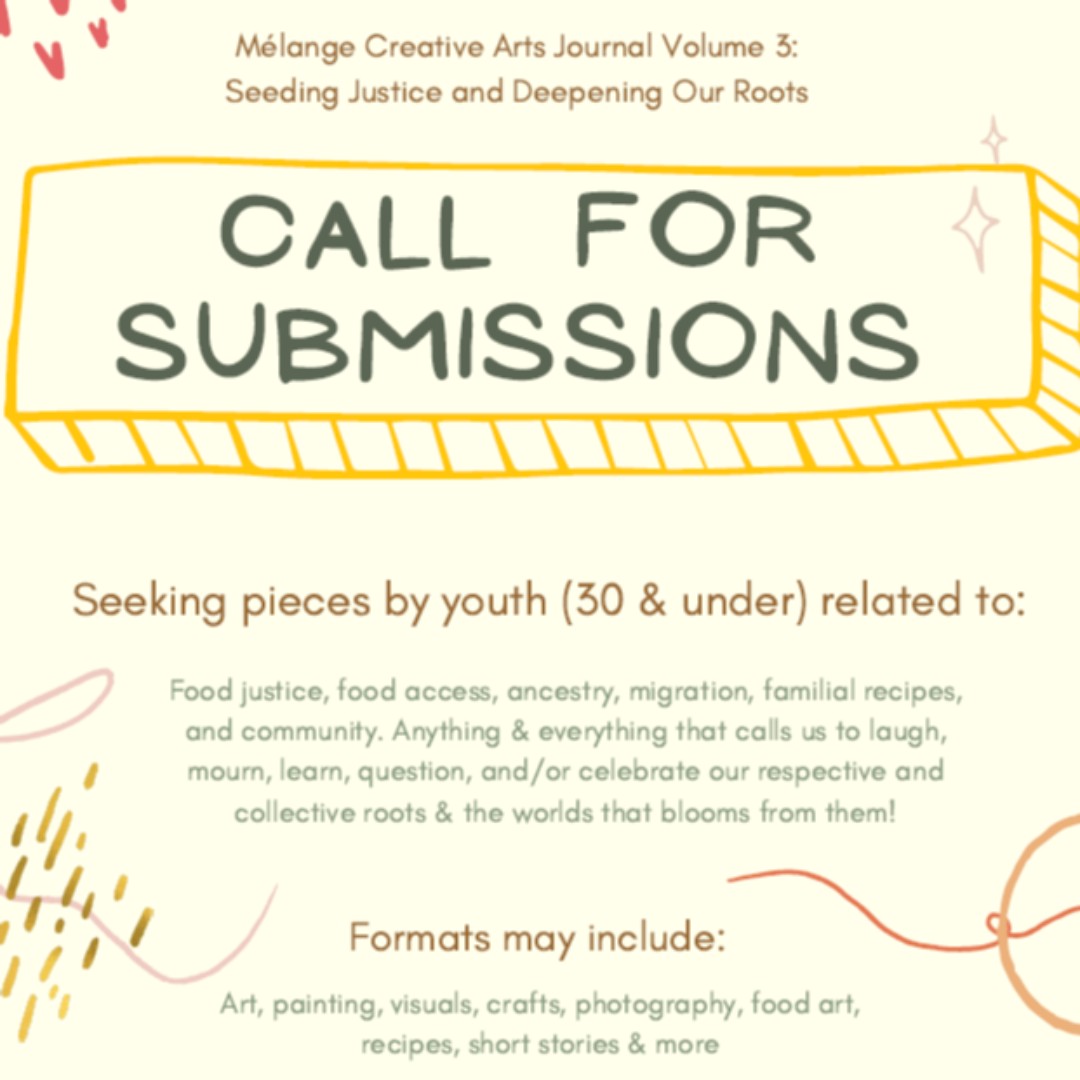 TYFPC's tweet photo. Calling all artists! We are accepting submissions for Mélange Volume 3: Seeding Justice and Deepening our Roots, until January 1st! We're looking for artwork exploring food justice &amp; access, ancestry, migration, familial recipes, &amp; community. More info at: https://t.co/BVjAS2i6KR https://t.co/yQPg4dOoF7