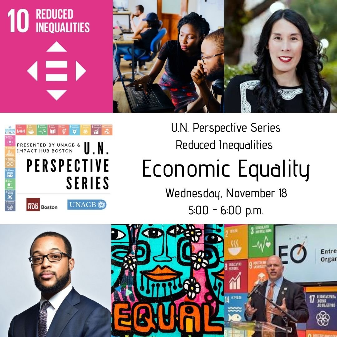 ImpactUteam's tweet photo. Join @UNAGB this Wednesday, November 18th at 5:00 pm ET to discuss #SDG10 #ReducedInequalities and how we might reach #economicequality. ImpactU's very own @sdistante will be speaking! RSVP: https://t.co/pF7cxKj0Lp https://t.co/Owu03ONBKL