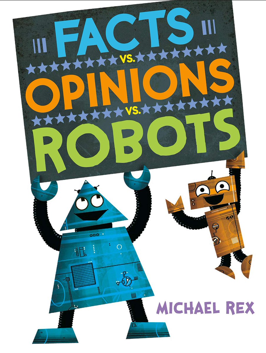 MsSooHoo's tweet photo. A2. During election season, I sought out great read alouds. The book Facts vs. Opinions vs. Robots helps to teach the critical difference between fact/opinion, while The President of the Jungle would be a fun way to teach students how an election works. #TCHEdBirds #TCH258F20 https://t.co/axI9NXJsCK