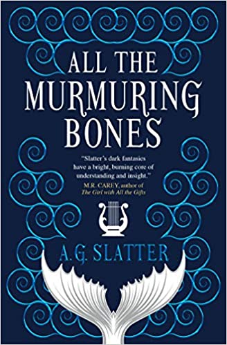 39. All the Murmuring Bones by  @AngelaSlatter, published in the UK by  @TitanBooks ,   #books  #NewYear