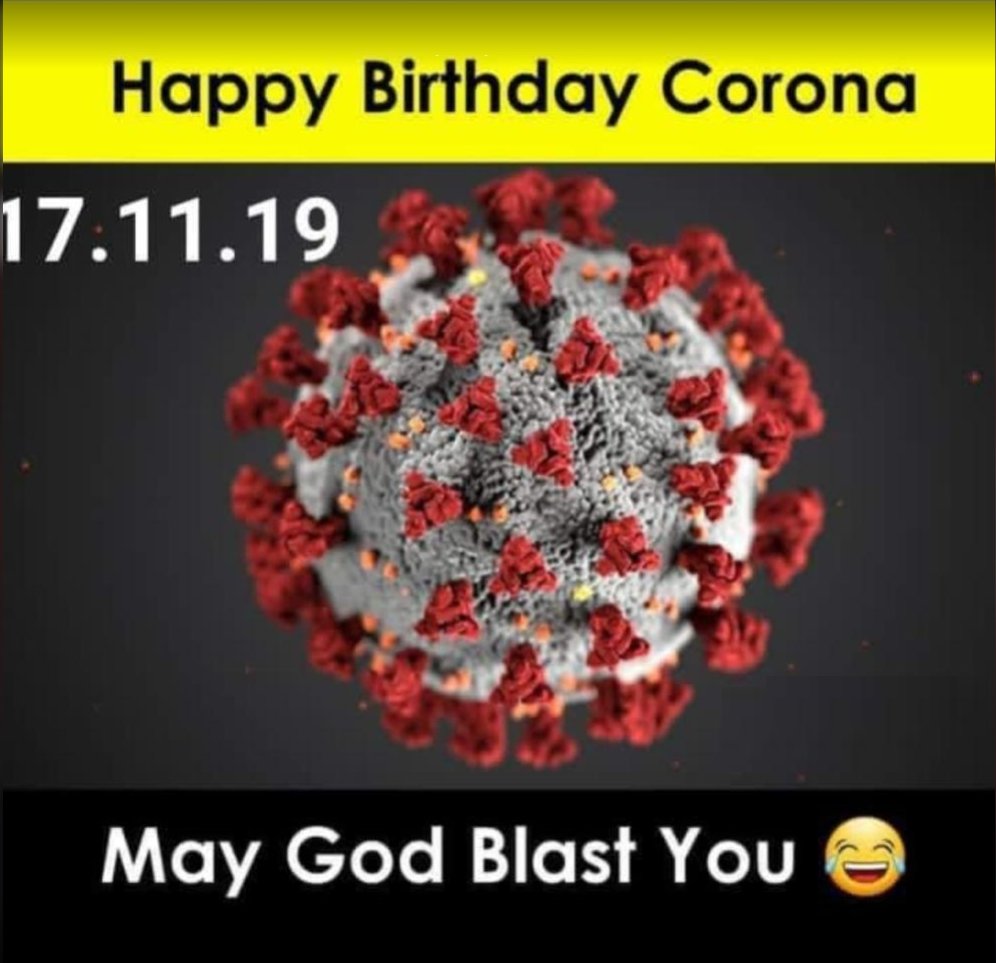 N A R Happy Birthday Corona Corona Covid19 Happybirthday