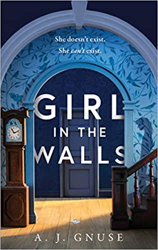 43. Girl in the Walls by  @ajgnuse, published in the UK by  @4thEstateBooks,   #books  #NewYear