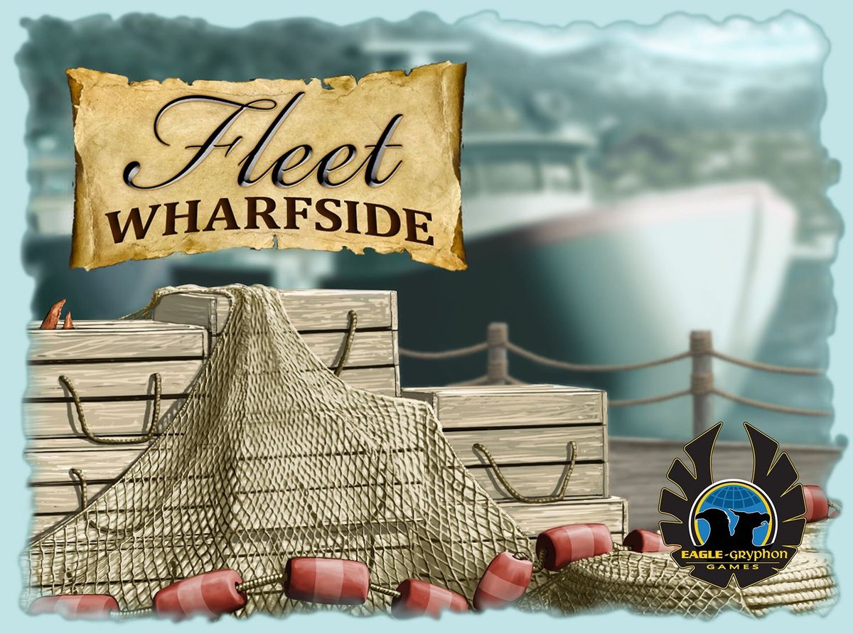 The cover for the board game "Fleet: Wharfside".