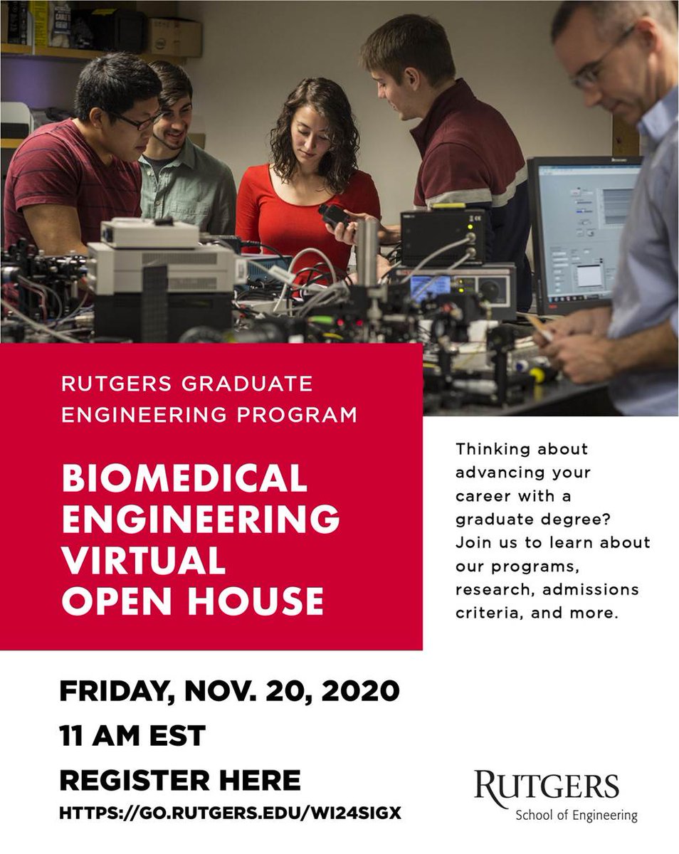 BMERutgers's tweet photo. Join our virtual #Graduate Program Open House! 
This Fri Nov 20th, 11am-12pm EST. 

Chat with Faculty, Staff and Current Students about our grad program and admission criteria. 

#phdchat  #gradschool #AcademicChatter  #bioengineering #BME #gradstudent https://t.co/Y90xvUWrVN