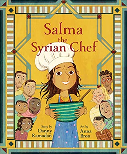 MEOCouncil's tweet photo. WINNER of the 2020 Middle East Book Award, Picture Book category: SALMA THE SYRIAN CHEF by @DannySeesIt, illustrated by Anna Bron (not #onhere?), published by @AnnickPress, 2020.
#MEBA2020 https://t.co/o0UNh6gbjc