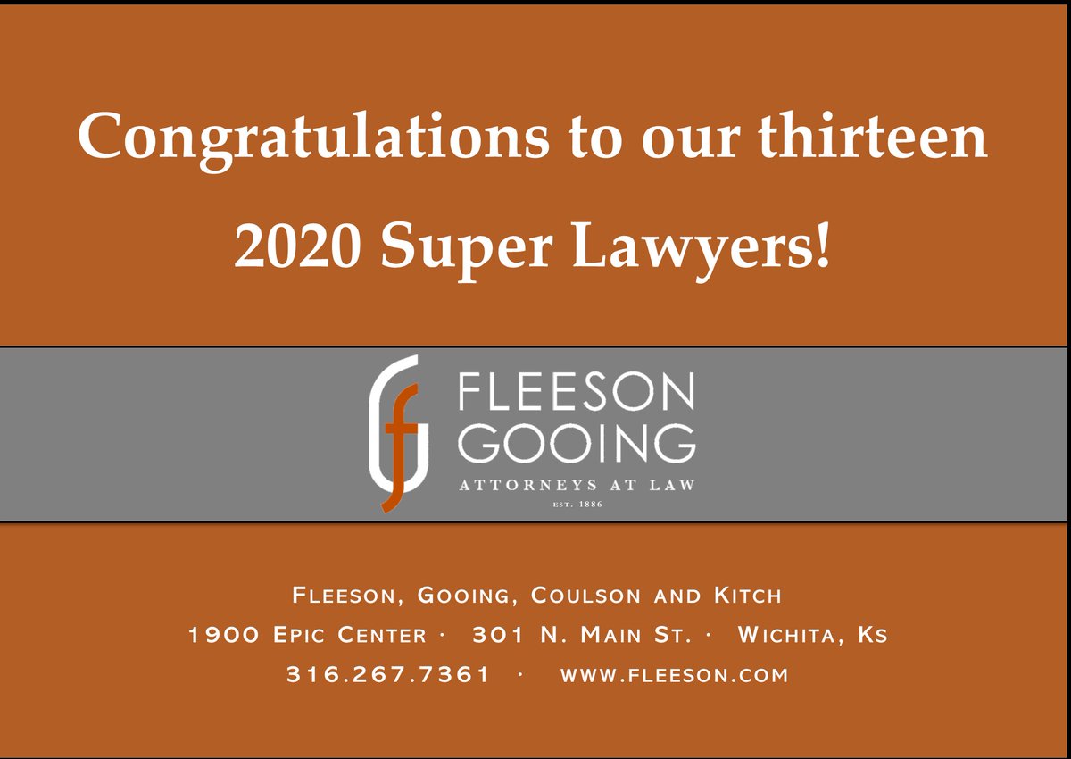 fleesonKS's tweet photo. Fleeson Gooing Attorneys Recognized in 2020 “Super Lawyers” Publication

Read more here: https://t.co/7JBbHhBf6z https://t.co/tn8iibhN01