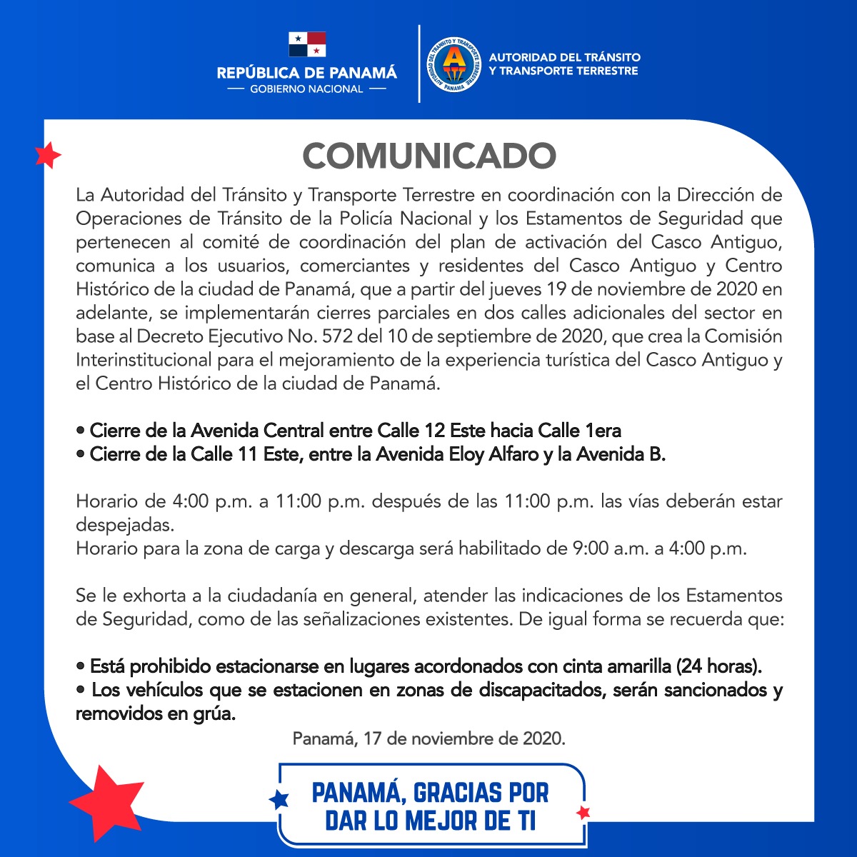 🔴ATENCIÓN🔴 A partir del jueves 19 de noviembre se implementarán cierres  parciales en dos calles adicionales en base al Decreto No.572, que busca  mejorar la experiencia turística en el Casco Antiguo y, image size:1200x1200