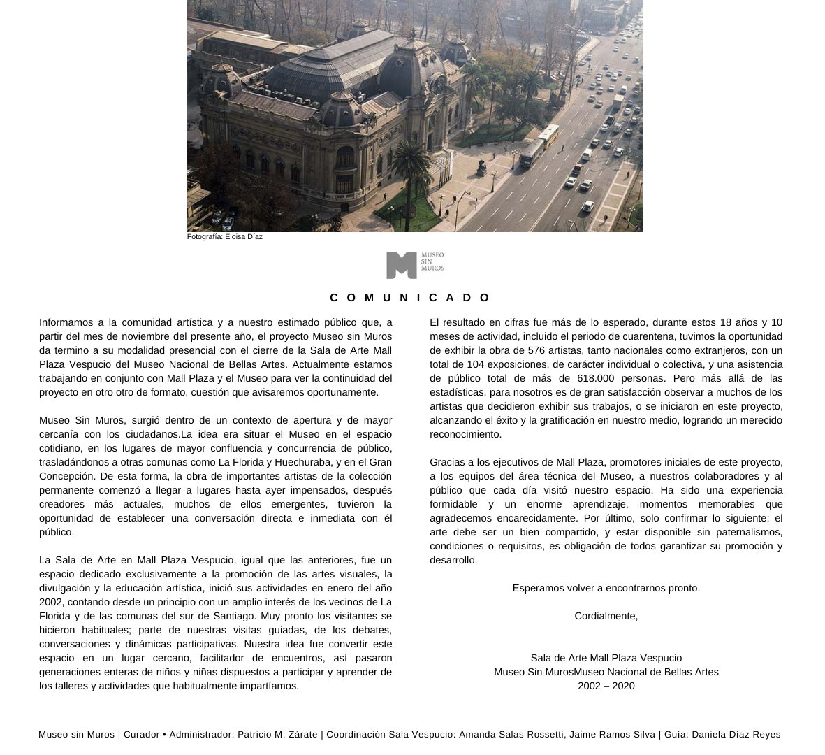 mnbavespucio's tweet photo. >>> Informamos a la comunidad artística y a nuestro estimado público que, a partir del mes de noviembre del presente año, el proyecto Museo sin Muros da termino a su modalidad presencial con el cierre de la Sala de Arte Mall Plaza Vespucio del Museo Nacional de Bellas Artes. https://t.co/MDHy6X624o