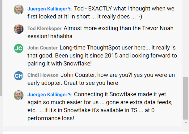 BIScorecard's tweet photo. Love hearing HP's Juergen talk @SnowflakeDB @thoughtspot - joy of getting out of dashboards, ppts, &amp; using #data live in biz reviews for #supplychain #analytics - ppl debate too good to be true in chat #theDataCloud https://t.co/AYYgQVPTr0