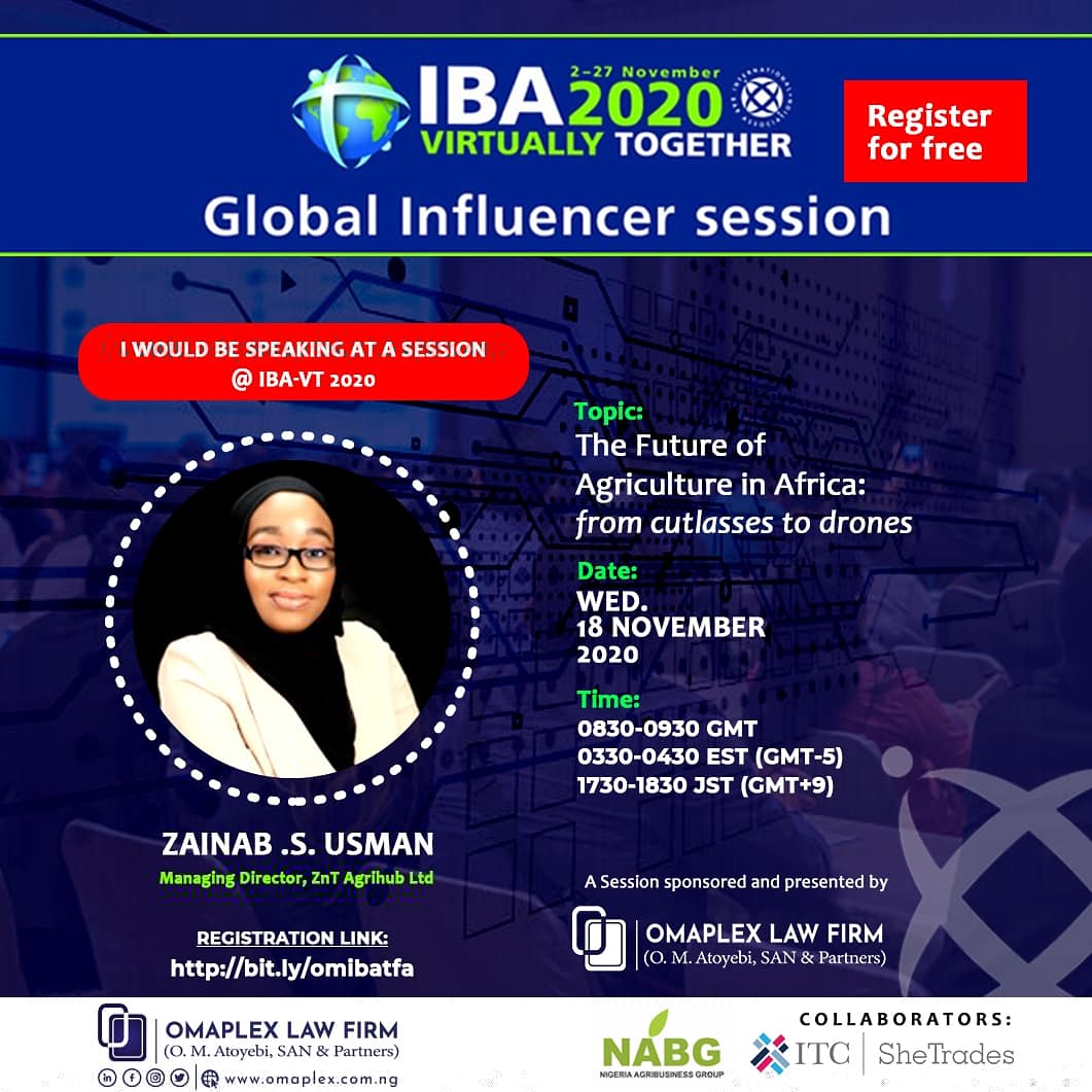 Zmcl5's tweet photo. I will be speaking at a Global Influencer session at the International Bar Association (IBA) 2020 Virtually together conference themed: The future of Agriculture in Africa: From cutlasses to drones.
Date: Wednesday 18th November, 2020
Time: 08:30am-09:30am https://t.co/7FpFDGm0Dk https://t.co/P6stBu8UcP