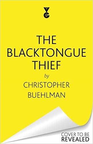 64. The Blacktongue Thief by  @Buehlmeister, published in the UK by  @gollancz,  #books  #NewYear