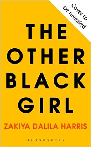 69. The Other Black Girl by  @zakiya_harris, published in the UK by  @BloomsburyBooks,   #books  #NewYear