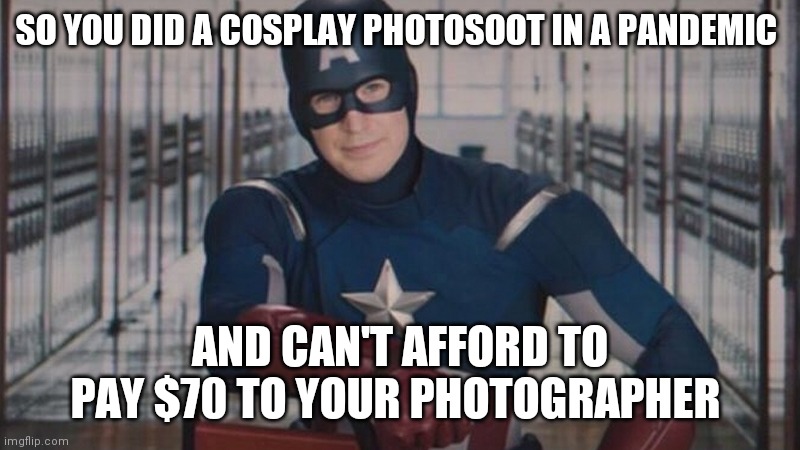 You'd think a pandemic would chill out cosplayers and their entitlement but nope.I swear if cos photographers charged real photography prices, yall would be in actual shock. $70 is literally a steal and just covers their travel and food expenses.