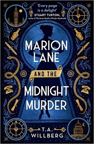 72. Marion Lane and the Midnight Murder by  @Tess_Amy_ , published in the UK by  @TrapezeBooks,  #books  #NewYear