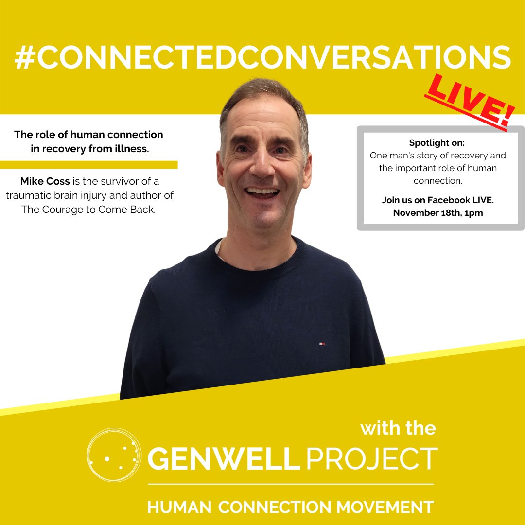 GenWellProject's tweet photo. Looking forward to a great LIVE #ConnectedConversation with traumatic brain injury survivor and author Mike Cross. Get inspired by one man's story of recovery and the importance of #HumanConnection.
Join our Facebook page tomorrow at 1pm EST.
#survivor #inspiration #Genwelling https://t.co/JpRYca20SH