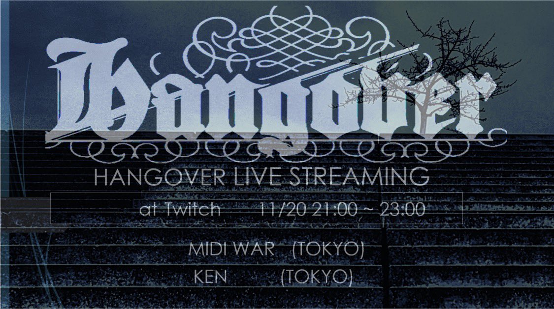 ken4hangover's tweet photo. HANGOVER STREAMING
20th November Friday night
21:00 - 23:00 JST (GMT+9)
HNGS032 with MIDI
#HNGS #BASS #DNB #TWICH #LIVE Had break Two weeks from my studio . having female DJ MIDI WAR will join HNGS032 .
Plz come join us ! We will make you more weekends vibes give it way ! https://t.co/7pUMMpvnQb