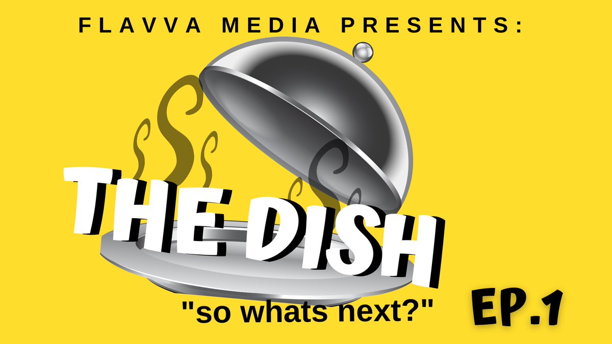 FlavvaMedia's tweet photo. The Dish
Ep. 1

Hosted by @AYEmymyjania
&amp; @atikinthicc 

#WHATSYOURFLAVVA https://t.co/wJTMaVXShG