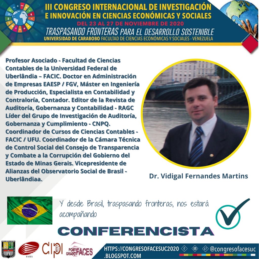 congresofacesuc's tweet photo. #17Noviembre 
Faltan 6 días para el III #CongresoInternacional de #Investigación e #innovación en #ciencias #económicas y #sociales @facesuc1 @UCarabobo 💯% Virtual 

Uno de nuestros conferencistas es el Dr. Vidigal Fernandes de 🇧🇷 
 
 #FacesActivaDesdeCasa https://t.co/cDT4Ds6bIL