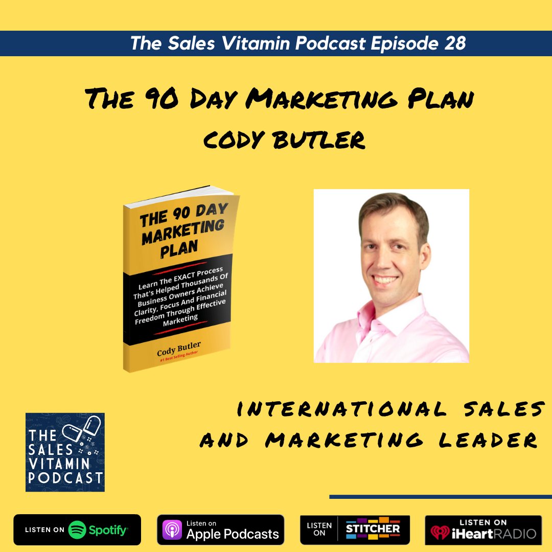New Episode - The 90 Day Marketing Plan with International #Sales &amp; #Marketing Leader Cody Butler <a href="/RatteyRaymond/">Raymond Rattey - PodcastConnection</a> @Katheri75177749 
buzzsprout.com/1097432/6428815