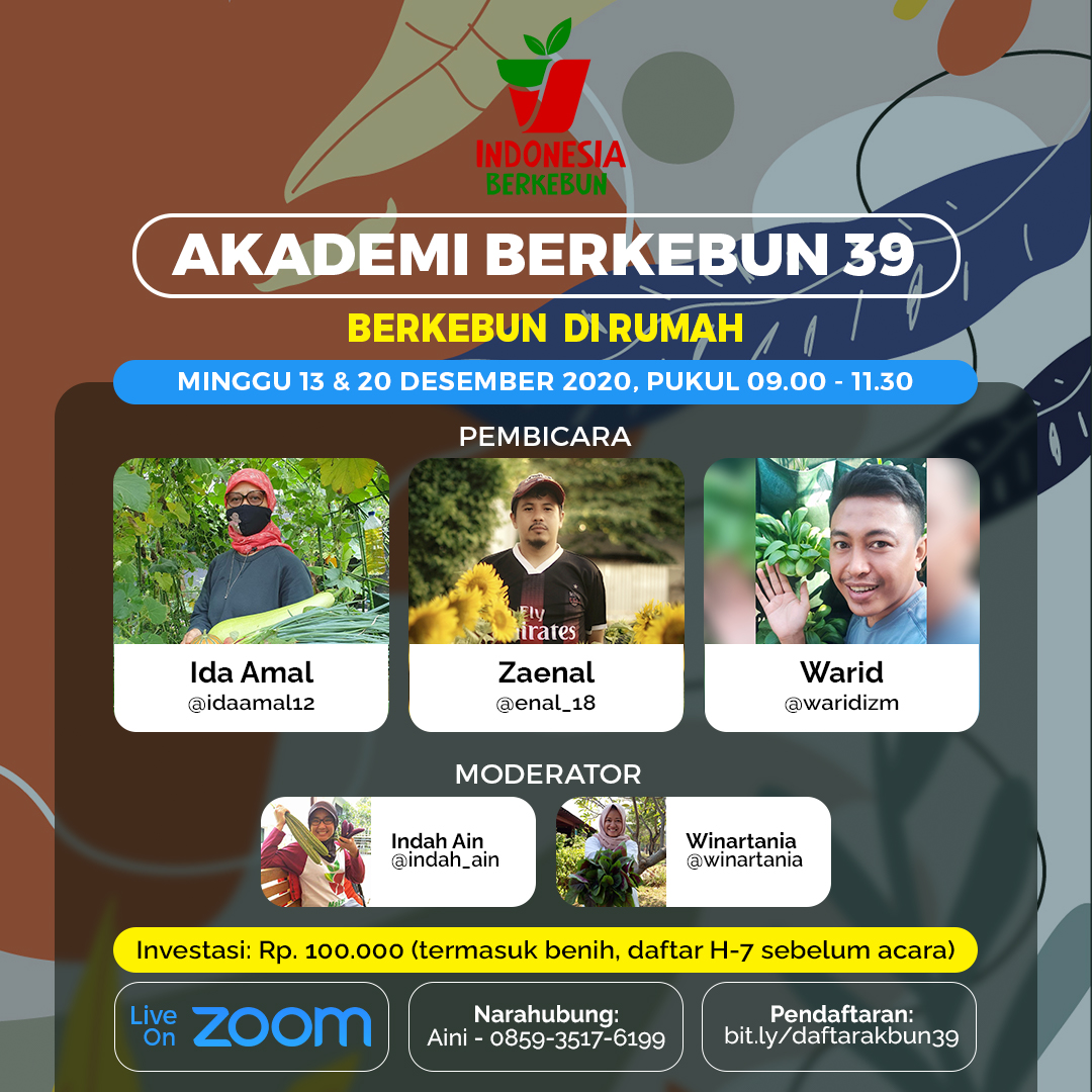 [INFO]

Akademi Berkebun Ang. ke-39 dibuka dengan tema "Berkebun Di Rumah". Segera daftarkan diri kalian karena sepertinya ini angkatan terakhir di tahun ini. Para pemateri adalah mereka yang berkompeten di bidang ini, jadi jangan ragu untuk mengambil kursi di <a href="/akademiberkebun/">akademiberkebun</a>