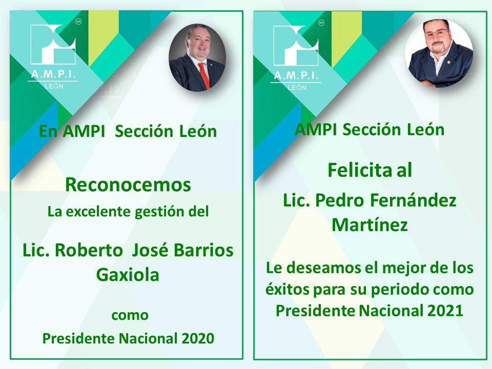 AMPI_LeonGto's tweet photo. En #AmpiLeon reconocemos la gran labor y todo el apoyo del Lic. Roberto Barrios Gaxiola por su gestión en 2020. Y le deseamos al Lic. Pedro Fernández Martínez el mayor de los éxitos en su Presidencia en 2021. @ampinacional https://t.co/nmaJfniHzi