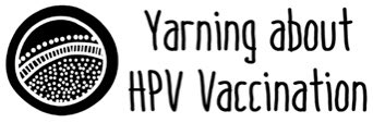 We are engaging & working with Aboriginal and Torres Strait Islander adolescents about HPV Vaccination to identify modifiable factors to ensure every youth is protected & has a voice.  #CervicalCancerFreeFuture