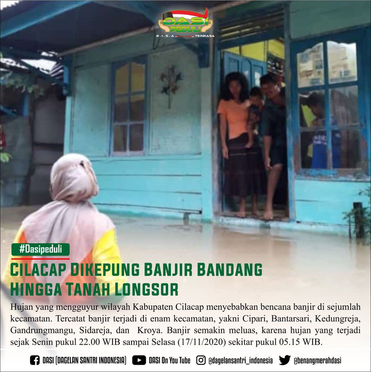 dasipeduli's tweet photo. #Dasipeduli

Dasipeduli bencana

Cilacap Dikepung Banjir Bandang Hingga Tanah Longsor 
--
CILACAP-Hujan yang mengguyur wilayah Kabupaten Cilacap menyebabkan bencana banjir di sejumlah kecamatan. Tercatat banjir terjadi di enam kecamatan, yakni Cipari, Bantarsari, Kedungreja, https://t.co/wXfGt1vmPl