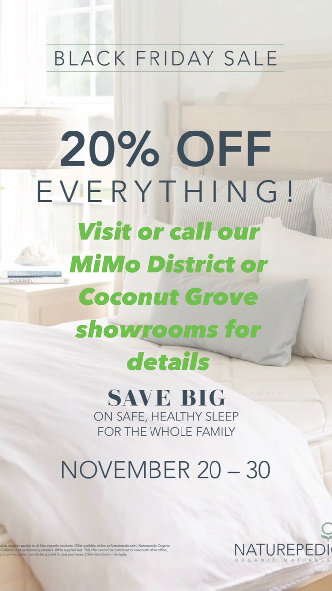 SEBMattress's tweet photo. Visit or call our #mimodistrict or #coconutgrove showrooms for more details. 

#blackfridaysale 
#naturepedic https://t.co/9dXDElFcVV