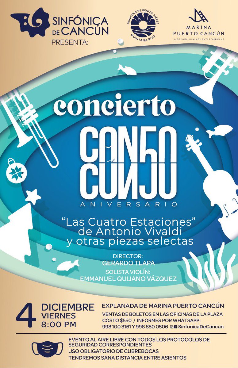 Regresa la Sinfónica de Cancún en un concierto especial:  Las Cuatro Estaciones de Vivaldi y otras piezas selectas. Bajo la Dirección del Maestro Gerardo Tlapa y con el extraordinario Maestro Emanuel Quijano  (violín) como solista invitado.