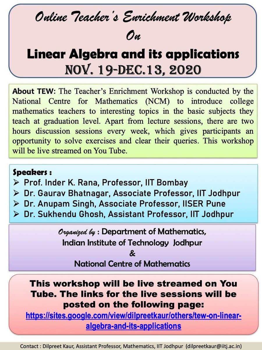 iitj_maths's tweet image. The Department of Mathematics, IIT Jodhpur invites you to attend the Online Teacher's Enrichment Workshop. For more updates please visit sites.google.com/view/dilpreetk….
#iitj #iitj_math #jodhpur #teachers_enrichment #linear_algebra_and_applications