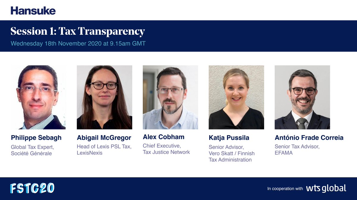 wtshansuke's tweet photo. Join us at 9:15am today for our Tax Transparency session with speakers from @SocieteGenerale, @LexisNexis, @justicektls, @TaxFinland and @EFAMANews. Tackling themes such as EU #Tax transparency and Tax Transparency Regimes. Join here: https://t.co/uLqIVvvN91 #FSTC20 https://t.co/k9dWI20Ogz