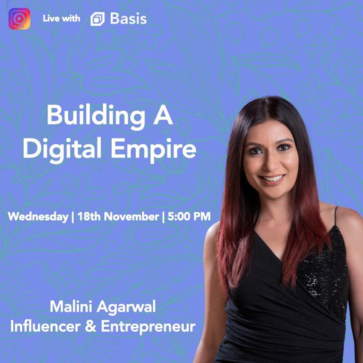 maliniagarwal's tweet photo. I’m going live with @getbasis today at 5PM on my Instagram handle! We are going to be talking all about building, sustaining and monetising a digitalised business. Don’t forget to tune in! 💫

https://t.co/tO0Sz33vTH

#GetBasis #DigitalEmpire https://t.co/62f0bu9COz