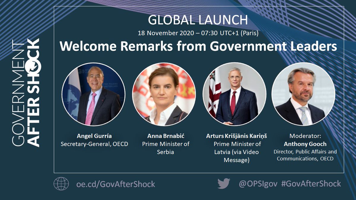 🚨 The <a href="/OECDgov/">OECD Governance</a> #GovAfterShock Global Forum starts in 15 minutes - 07.30 (UTC+1)🚨

Join our first session to hear directly from these government leaders 👇

➡️<a href="/A_Gurria/">José Ángel Gurría</a> 
➡️<a href="/SerbianPM/">Aна Брнабић</a> 
➡️<a href="/krisjaniskarins/">Krišjānis Kariņš</a> 
➡️<a href="/pitres/">Anthony Gooch Gálvez</a> 

📺 Watch here: oecd-events.org/government-aft…