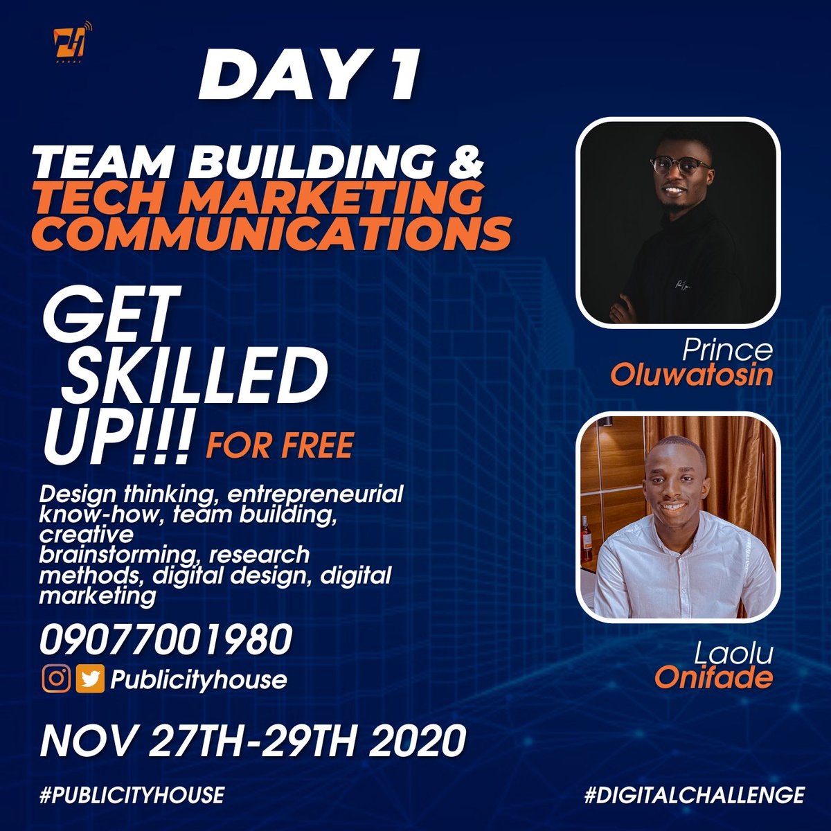 _Publicityhouse's tweet photo. HELLO LAGOS!!!

GET SKILLED UP (VIRTUAL BOOTCAMP)
REGISTER HERE: https://t.co/vqNpwHwhZR

NOVEMBER 27-29TH 2020

cc @princetosin_ 
@Officialregha 
@remmieajayi 
@thislaolu https://t.co/Cdg5keG3TS