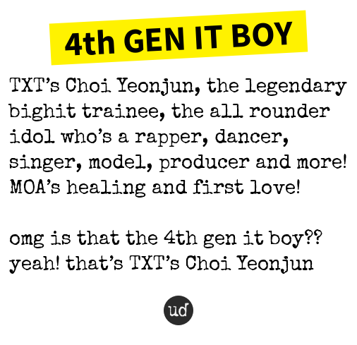 @H0BISHlNE 4th GEN IT BOY: TXT’s Choi Yeonjun, the legendary bighit t... 4th-gen-it-boy.urbanup.com/15310049