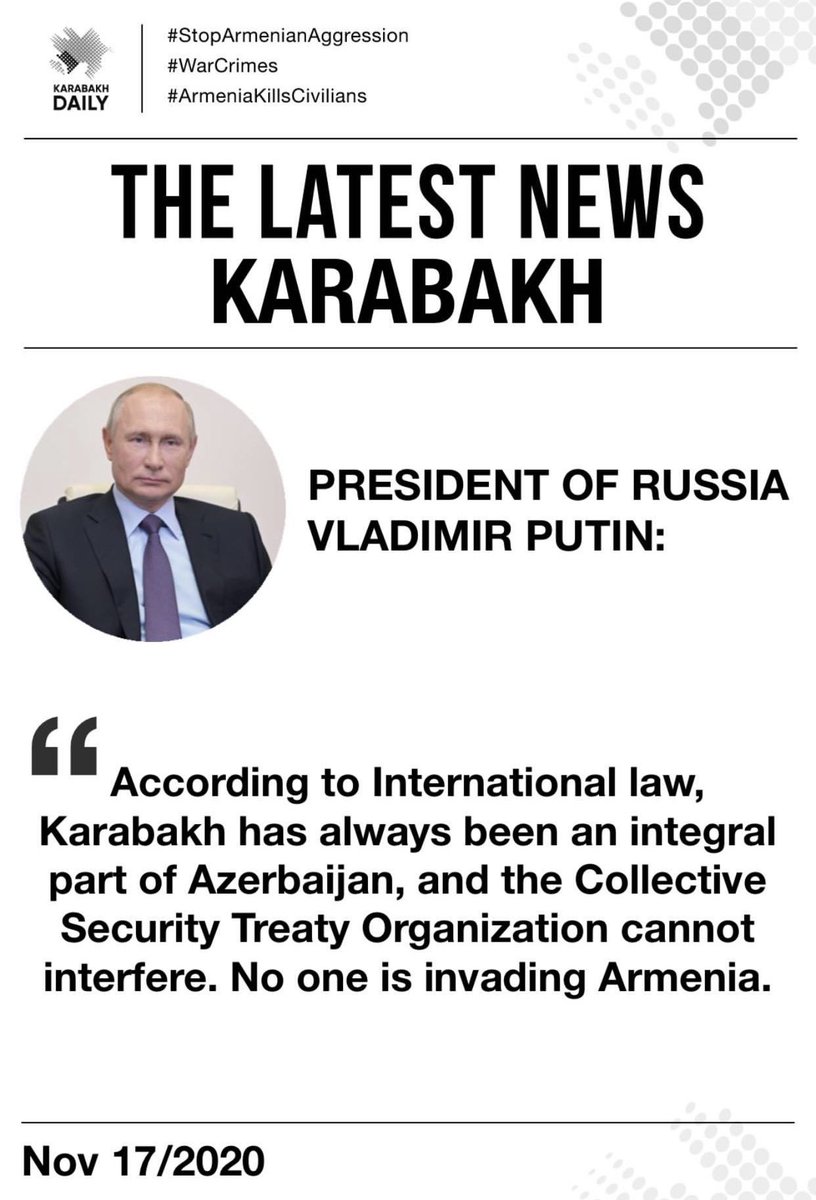daily_karabakh's tweet photo. ⚡️ ‘Accordig to International law, #Karabakh has always been an integral part of #Azerbaijan, and the Collective Security Treaty Organization can not interfere. No one is invading #Armenia.’ @KremlinRussia_E https://t.co/XJBF3MNuU9