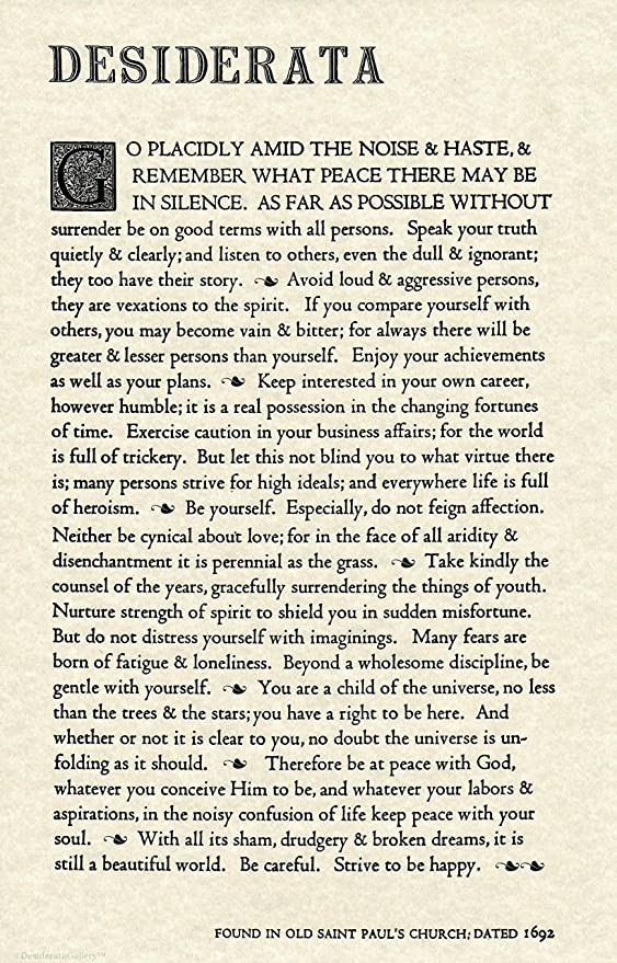 It's 4 years ago today that hubby lost his fight with cancer &amp; in the week he died he made us read Desiderata for this is how we should live our lives.  Written in 17th century it couldn't be more relevant. So in hubby's memory be kind to others and most importantly yourself.