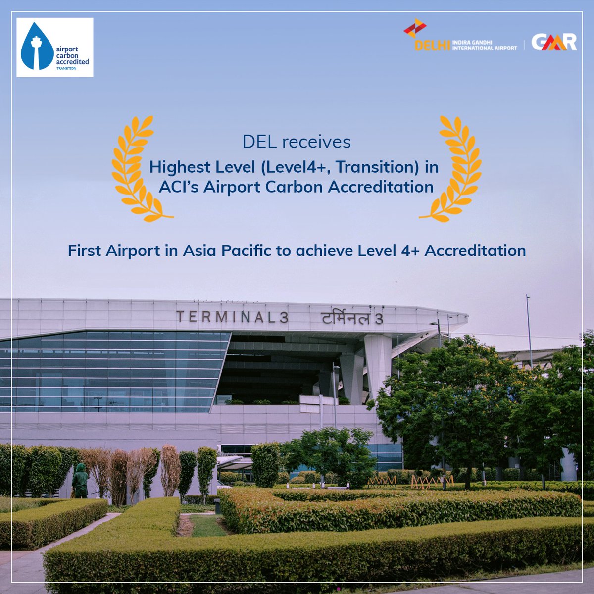 DelhiAirport's tweet photo. #DelhiAirport becomes the first airport in Asia-Pacific region to get Level 4+ accreditation under ACI’s Airport Carbon Accreditation, affirming our constant efforts towards sustainability and a greener future. #BeyondCarbonNeutral #NetZeroCarbonEmission2030 https://t.co/iStRQXQDaB