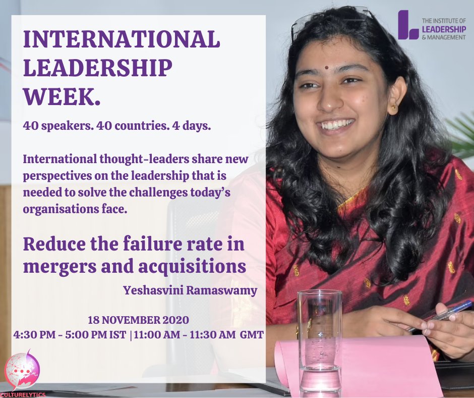culturelytics's tweet photo. The wait is over! Join our founder, @Yeshasvini Ramaswamy at International Leadership Week, where traditional thinking will be challenged. She will be talking about the critical role of culture in ensuring successful outcomes for mergers and acquisitions.
#LeadershipWeek20 https://t.co/OjQEA2qYCe