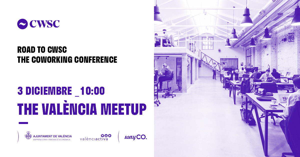 CoworkingSpain's tweet photo. Road to CWSC. The Coworking Conference. THE VALÈNCIA MEETUP🔝 
Webinar. 3-Dic. 10:00am. 
Road to CWSC son una serie de encuentros virtuales y físicos en directo donde entrevistamos a numerosos ponentes de la industria del Coworking y el Flex Office. https://t.co/XJKoBVzdI6 https://t.co/wz1oqJJ4LL