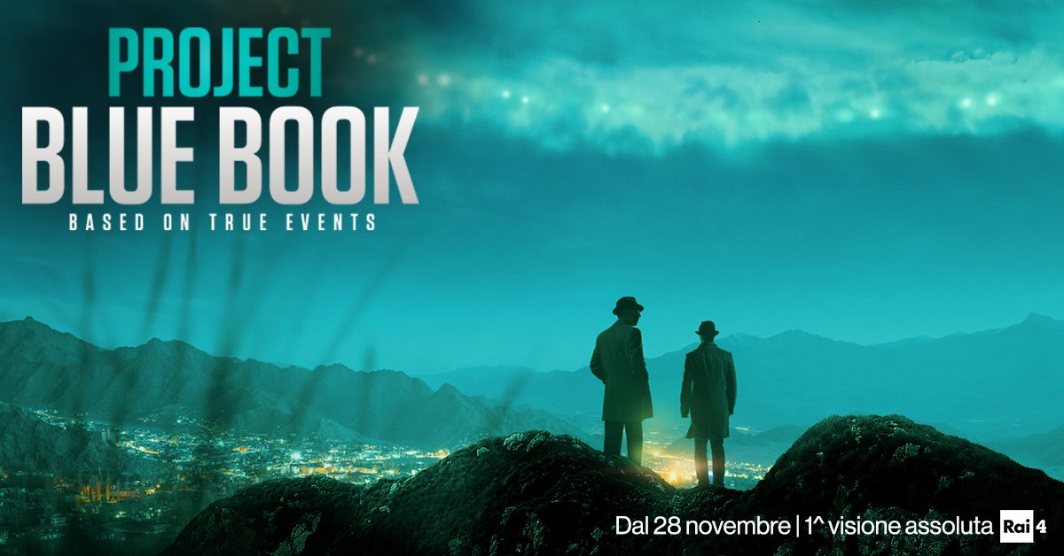 #ProjectBlueBook sta arrivando!
Dal 28 novembre, ogni sabato alle 15:50 su #Rai4, la serie in PRIMA VISIONE ASSOLUTA che omaggia la fantascienza classica americana.