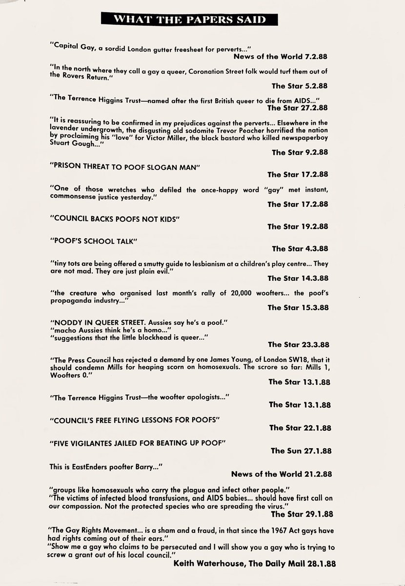 It may be hard now for some to comprehend quite how hostile society and media were to LGBT. Here’s a selection of quotes from newspapers taken from just a couple of months before Section 28 was passed.Sadly, this resonates now with the media treatment we see of trans people.