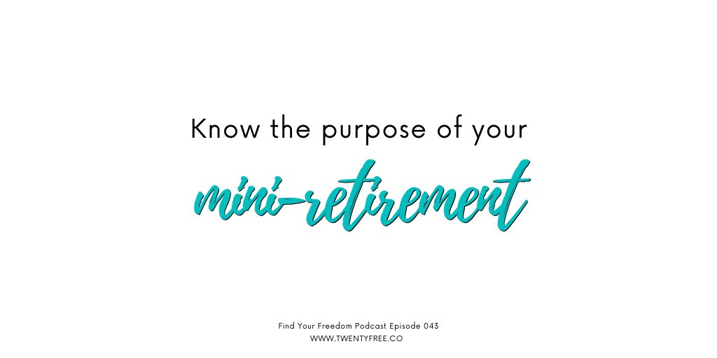A mini-retirement is a great time to reset, but you can't go into it without a purpose. Learn the step-by-step of creating a mini-retirement plan in Episode 43 of <a href="/fyf_podcast/">Find Your Freedom Podcast</a> (link in bio).

If you took a mini-retirement, what would your purpose be? Comment below!