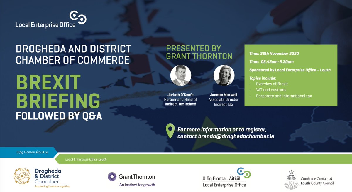 Join <a href="/DroghedaChamber/">Drogheda Chamber</a> Thursday 26th Nov 8.45am–9.30 for a  Brexit Briefing Presented by <a href="/GrantThornton/">Grant Thornton</a> 
who will bring to you the latest developments on Brexit 
Register in advance for this meeting:

 us02web.zoom.us/meeting/regist…
 <a href="/LEOLouth/">LEO Louth</a> #Brexit #LouthChat