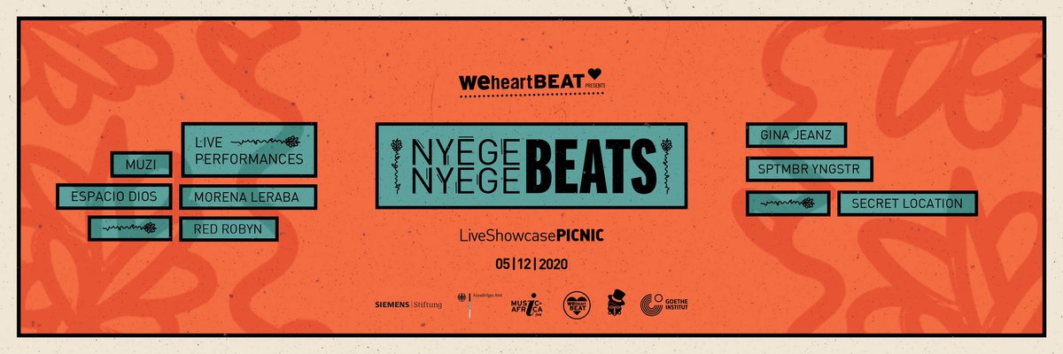 @weheartbeat x @NyegeNyegeFest 

#nyegenyegebeats2020 

@muziou @GinaJeanz @morenaleraba @redrobynmusic @espacio_dios @sptmbr_yngstr 

05 | 12 | 2020 - Secret Location 

Ticket link: qkt.io/lv1OhD

Cc @MusicInAfrica