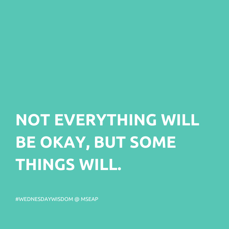 MSEAP's tweet photo. #WednesdayWisdom https://t.co/RcEL1fMckd