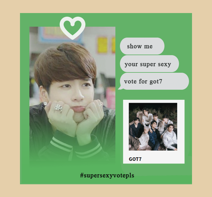 hashtagot7's tweet photo. 📢 Let's meet at this tag every day at 1 AM KST to vote for GOT7 in the 2020 MAMA voting. All you have to do is vote for GOT7 on the MAMA website and share the screenshot with the tag. show me your ''amazing sexy vote'' 💚

tags: #supersexyvotepls  #Supersexy투표pls https://t.co/UhwQtQoFlk
